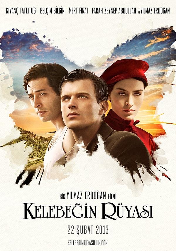 25. Kelebeğin Rüyası (Yılmaz Erdoğan, 2013)   IMDB: 8.0