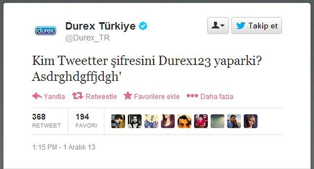 1. Bugün Durex Türkiye’nin Twitter hesabı şifresi “Durex123″ olduğu belirtilerek hacklendi!