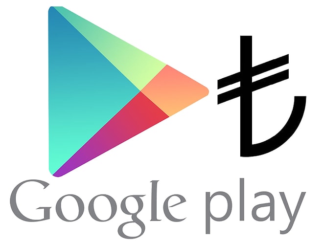 Google Play'de Türk Lirası Devri