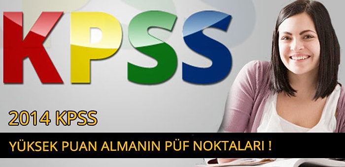 2014 KPSS’den Yüksek Puan Almanın Yolları