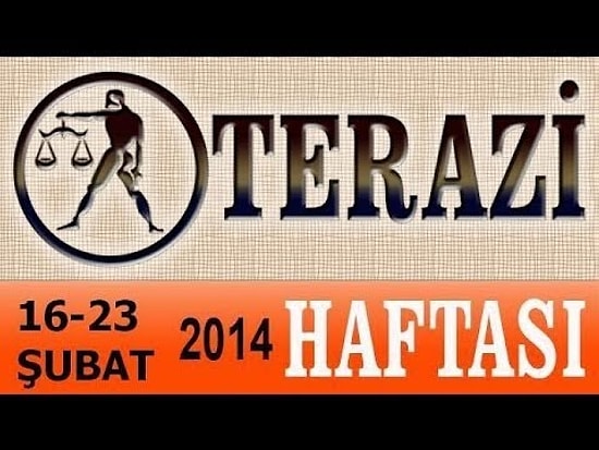 TERAZİ Burcu HAFTALIK (16-23 Şubat 2014) Astrolog DEMET BALTACI