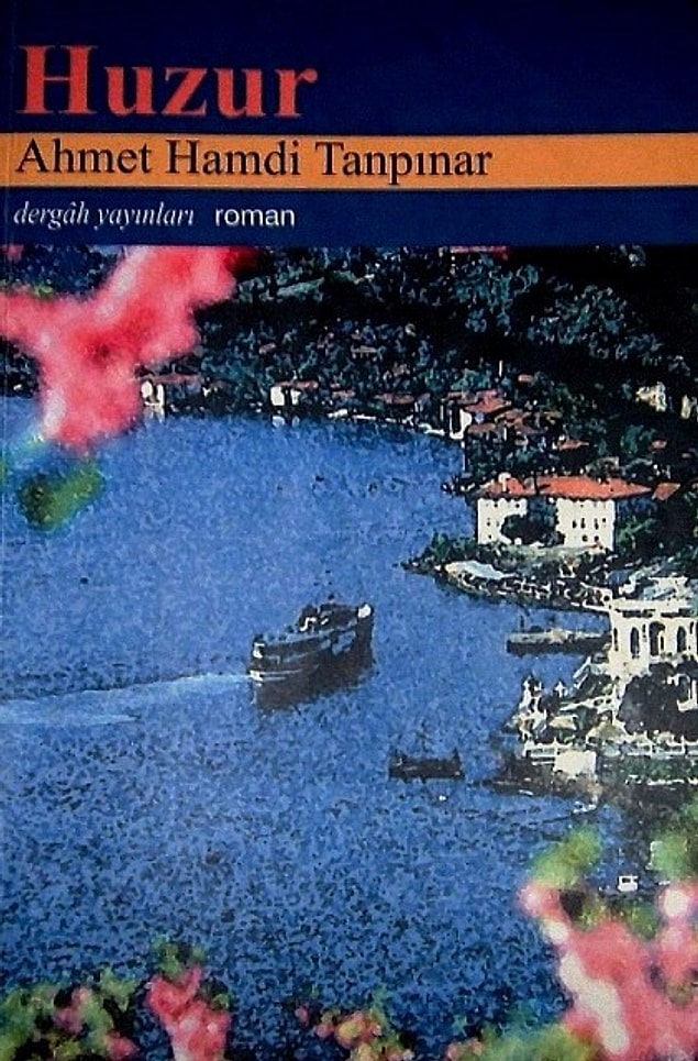 7. Huzur - Ahmet Hamdi Tanpınar