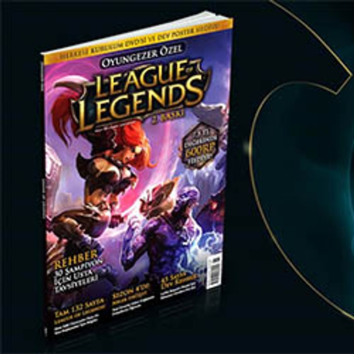 Oyungezer Özel League Of Legends Dergisi Bulamayanlara İyi Haber!