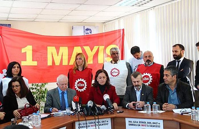 '1 Mayıs'ın Taksim'de Kutlanmasını Sağlamak Hükümetin Görevi'