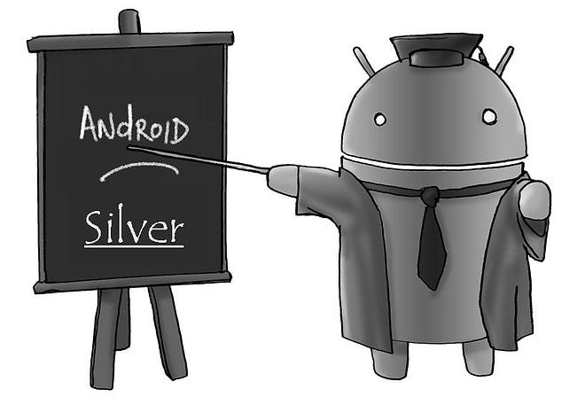 Android Silver'den Haber Var!