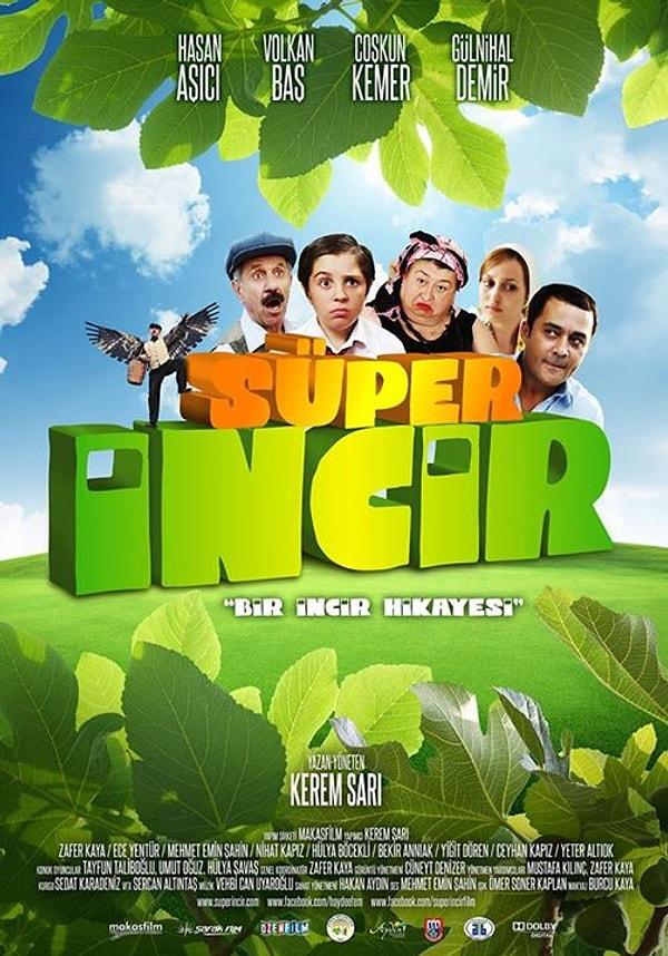 6. Süper İncir (2013)