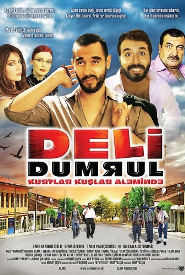 23. Deli Dumrul (2010)