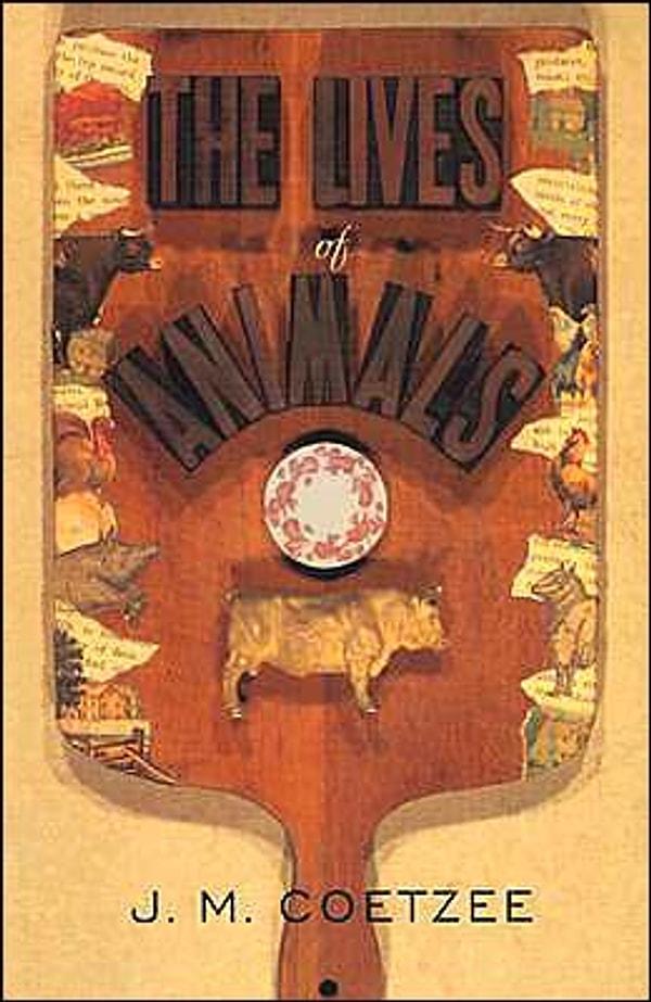 47. The Lives of Animals (1999) – J.M. Coetzee