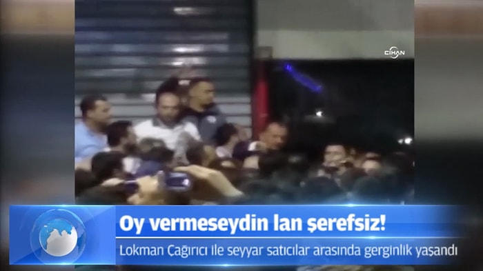 "Oy Vermeseydin Lan Şerefsiz!"