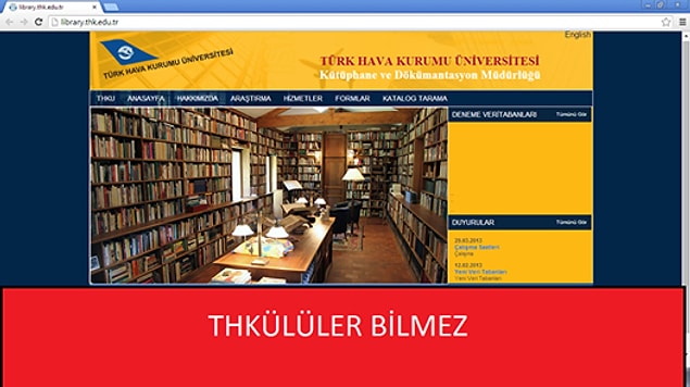11. Kütüphane değil kitaplığın dahi olmaması