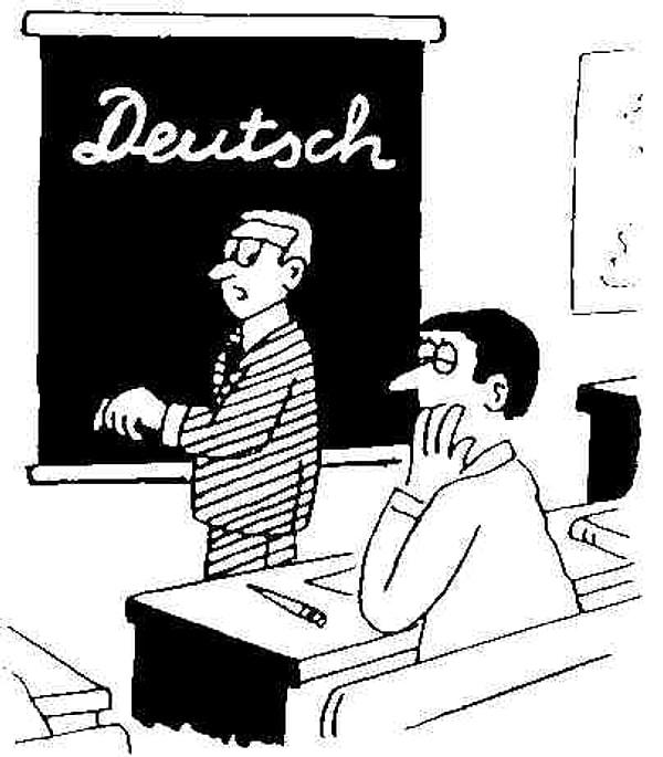 6. Bu okula geldiğiniz için Almanca'yı anadiliniz gibi bildiğinizi düşünen Almanca hocalarıyla karşılaşabilirsiniz.