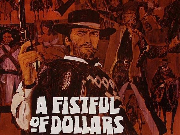 9. For a Fistful of Dollars (İmdb: 8.1)