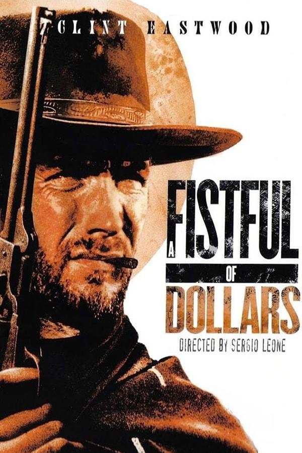 6. A Fistful Of Dollars (1964)