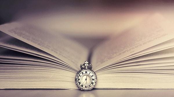 4. Kitap okurken zamanın nasıl geçtiğinin farkına varmazsınız. Saatlerce kitap okuduğunuzu kafanızı kitaptan kaldırınca farkedersiniz.