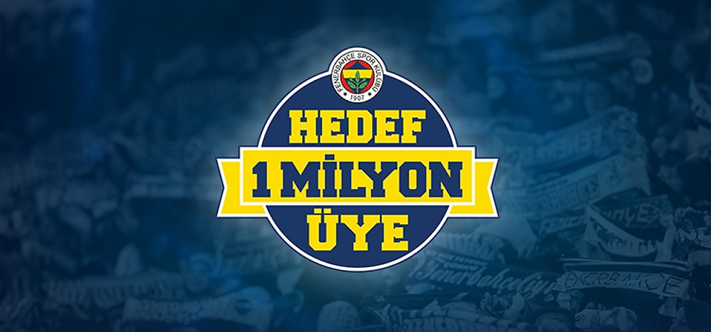 Fenerbahçe'nin 1 Milyon Üye Projesi Başlıyor