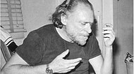 Charles Bukowski'nin Kadınlar Hakkında Yaptığı Bazıları Cinsiyetçi 12  Tespit
