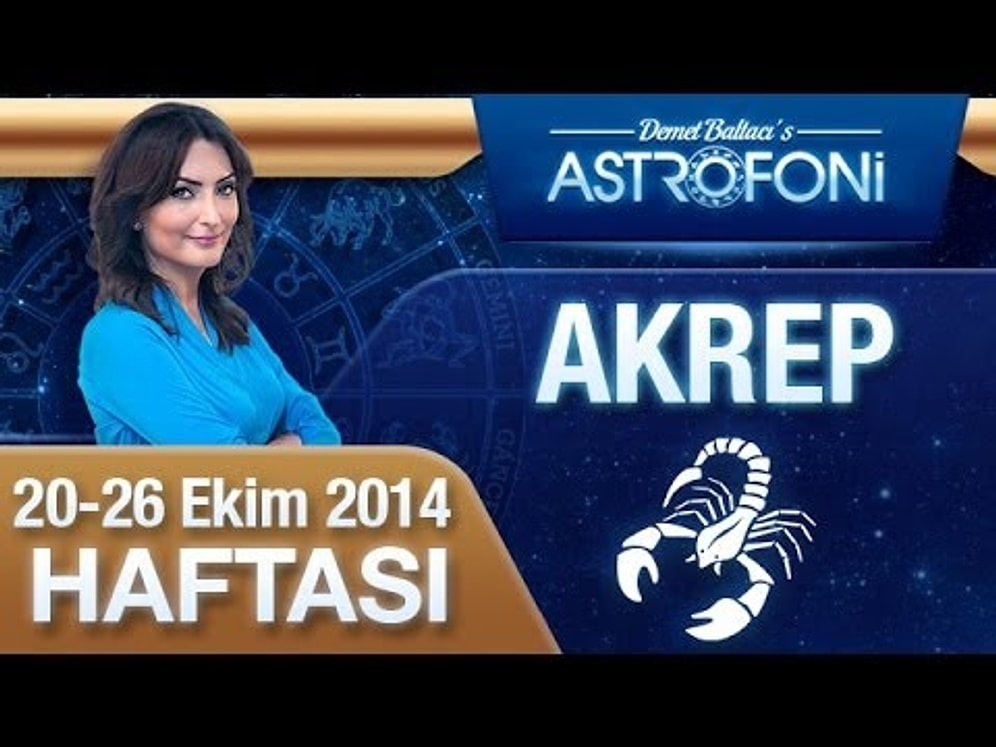 20 - 26 Ekim  2014 Haftalık Burç Yorumu Videoları