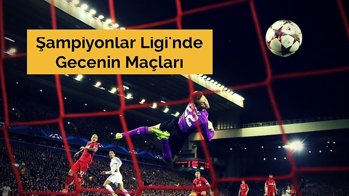 Şampiyonlar Ligi'nde Gecenin Maçları ve Tüm Golleri - 22 Ekim 2014