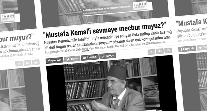 Yeni Akit’ten Saat Tam Dokuzu Beş Geçe: 'Mustafa Kemal'i Sevmeye Mecbur muyuz?'