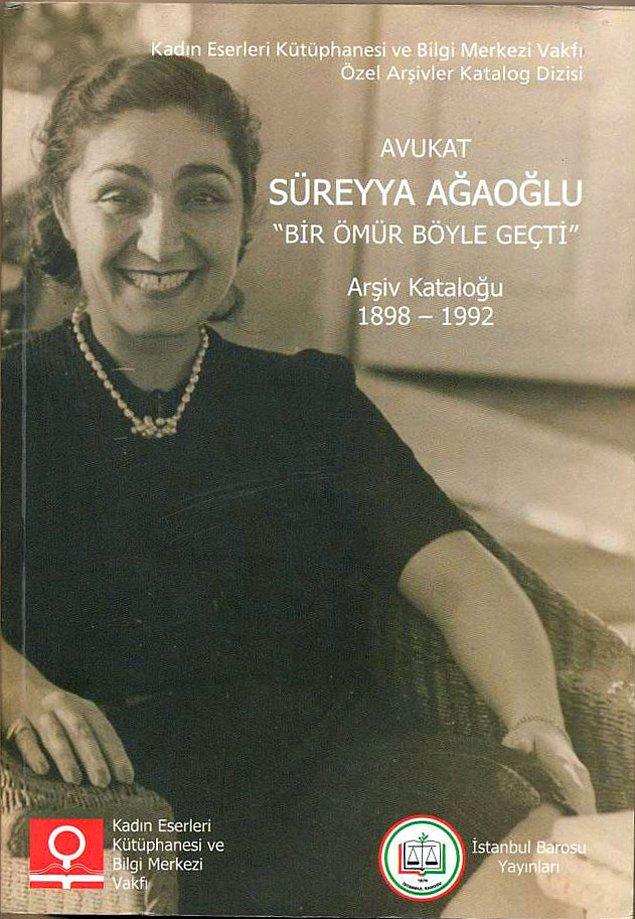 8. Süreyya Ağaoğlu - İlk avukat
