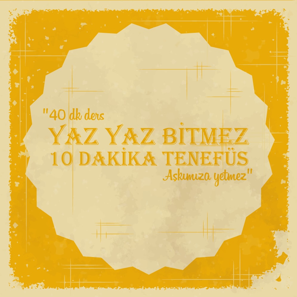 Okul Zamanlarımızından Kalan En Güzel 10 Dörtlük