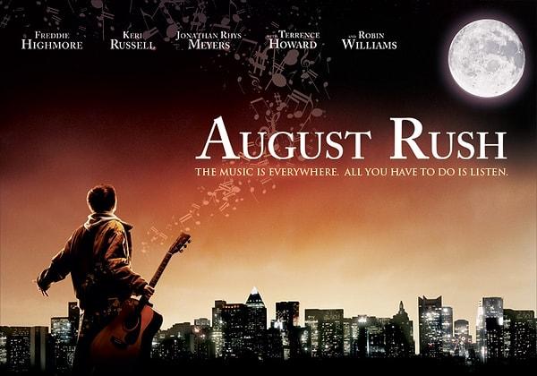 1. August Rush