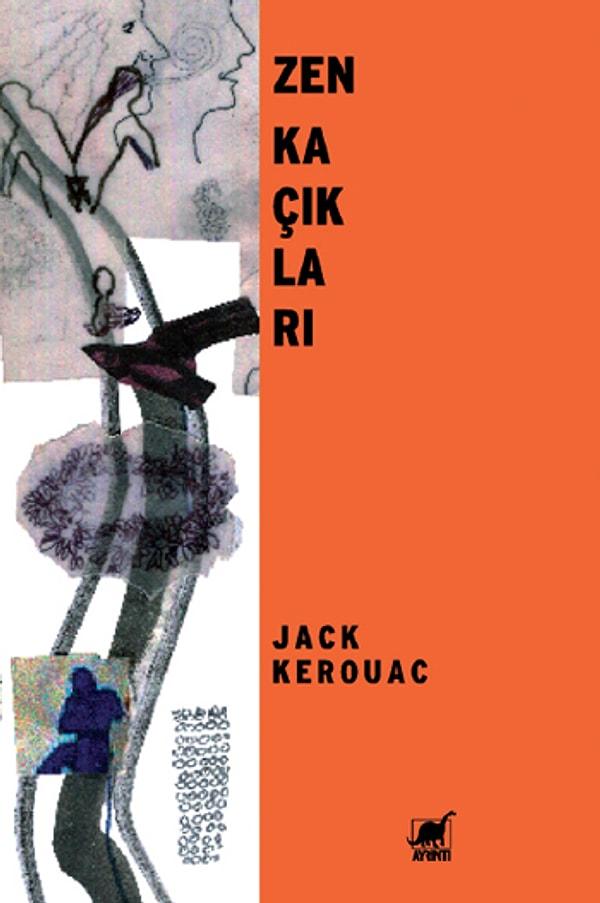 Zen Kaçıkları - Jack Kerouac