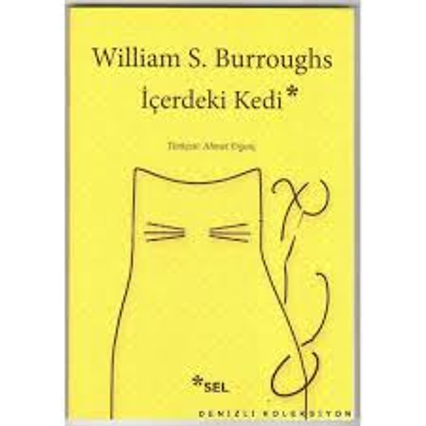 İçerdeki Kedi - William S. Burroughs