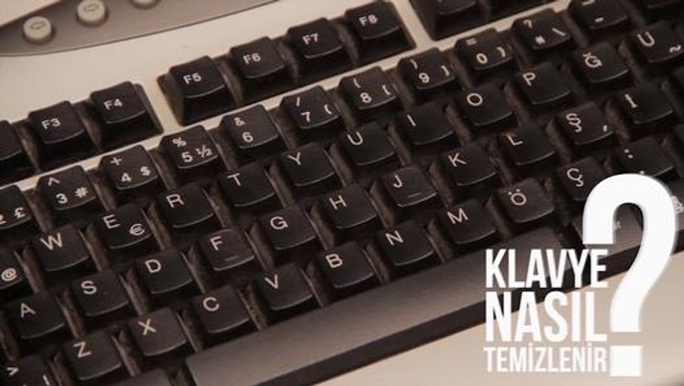 Klavye Nasıl Temizlenir? | Püf Noktası