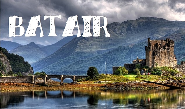 Sizin adınız "Batair" olurdu!