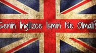 Senin İngilizce İsmin Ne Olmalı?