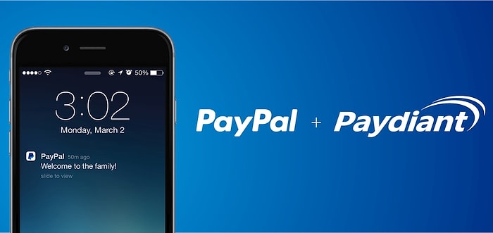 Paypal, Paydiant’ı Satın Alarak Android Pay ve Apple Pay Rekabetine Hazırlanıyor