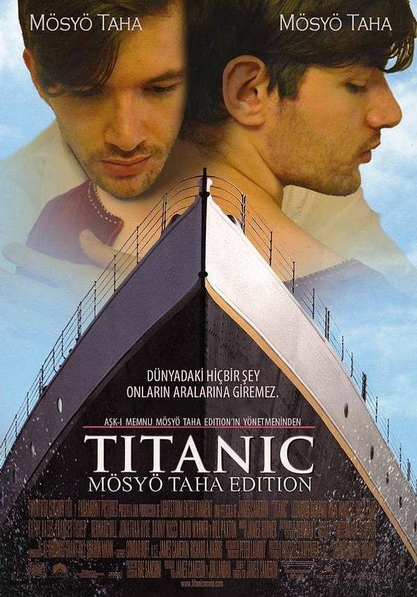 Karşınızda Titanic - Mösyö Taha Edition