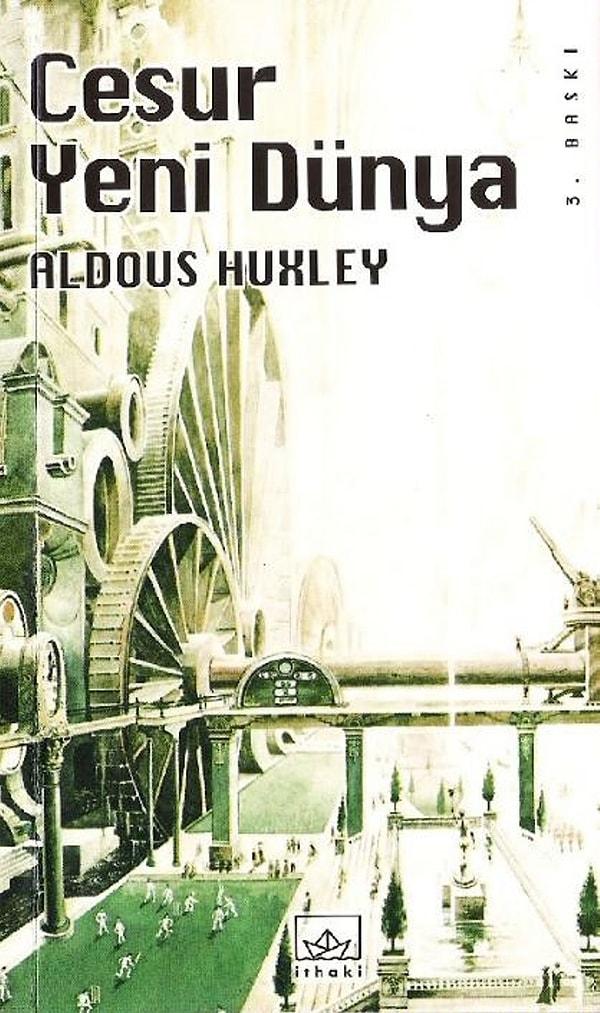 4. Cesur Yeni Dünya - Aldous Huxley