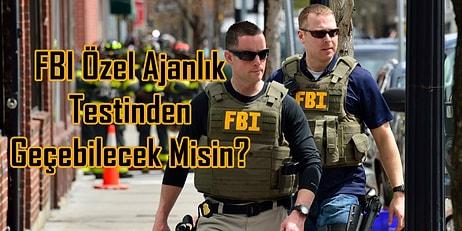 FBI Özel Ajanlık Testinden Geçebilecek Misin?