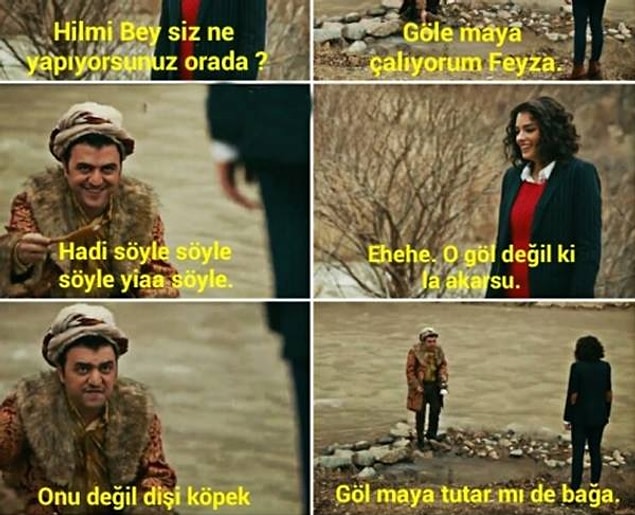 48. O göl değil ki la akarsu