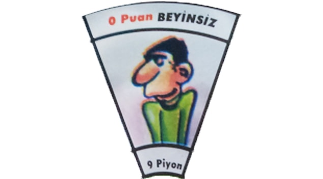 BEYİNSİZ çıktın!