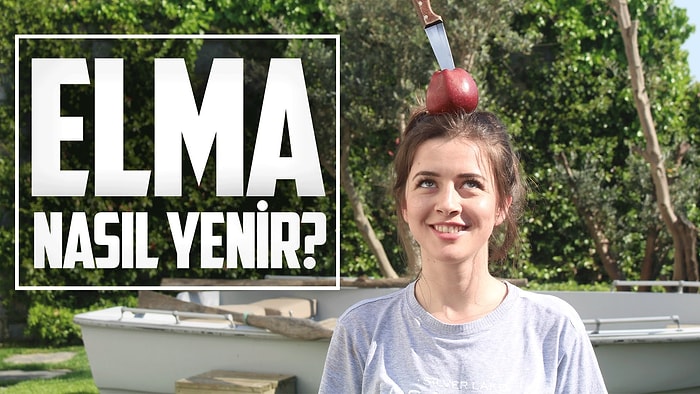 Elma Aslında Nasıl Yenir?