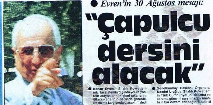 Kenan Evren'in Size Tanıdık Gelecek Sözleri ve İcraatleri