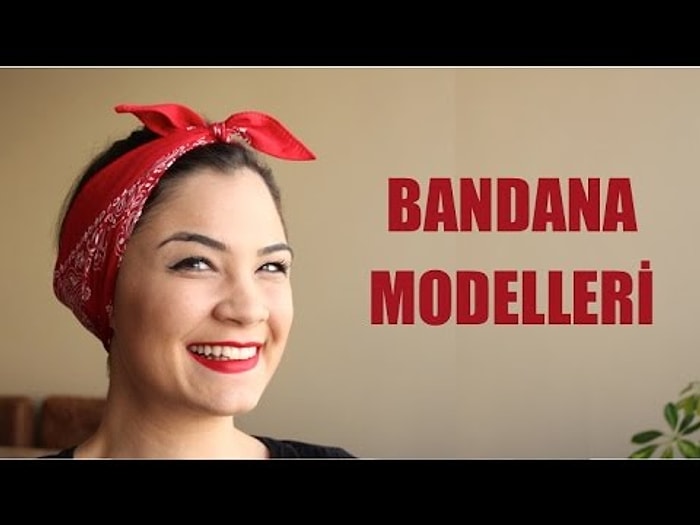 Bandana Modelleri - 5 Yöntem | GiyenBayan
