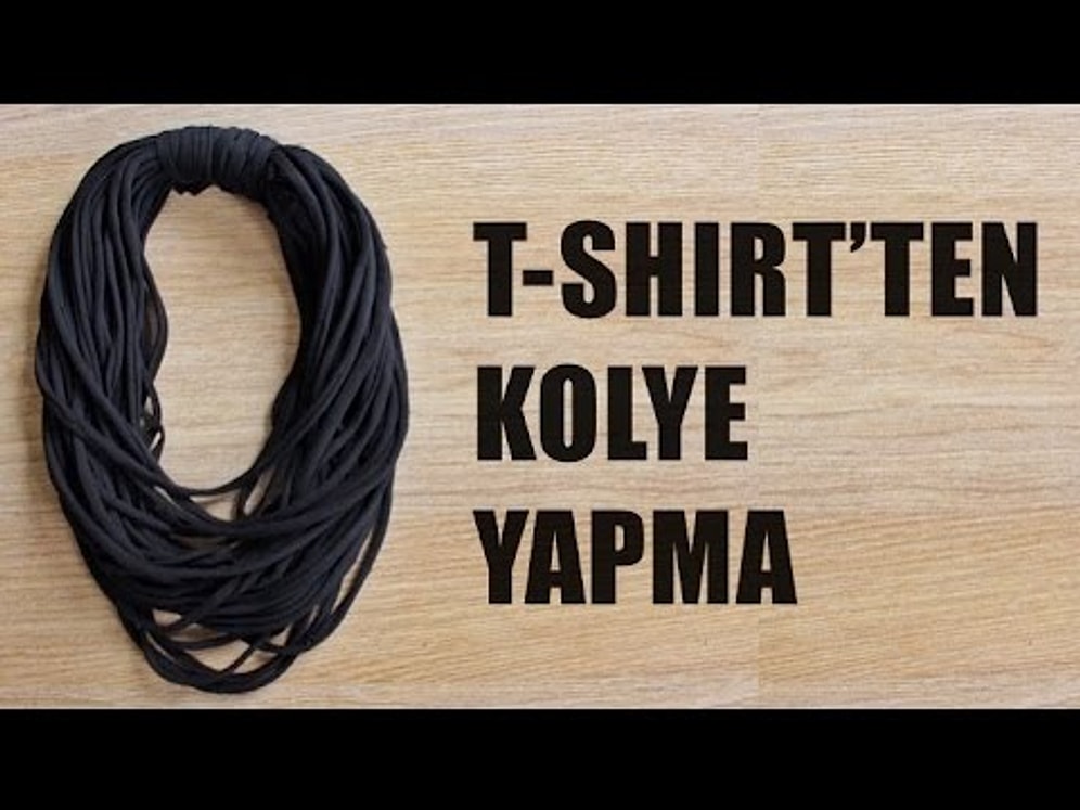 Kendin Yap: T-Shirt'ten Kolye Yapma | Giyen Bayan