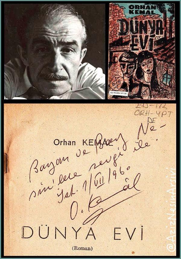 11. Orhan Kemal'den Dünya Evi...