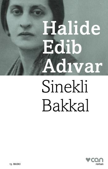 25. "Sinekli Bakkal", (1935-36) Halide Edib Adıvar