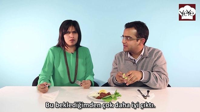 Yabancılar Türk Yemeklerini Denerse: Mantı, Zeytinyağlı Dolma, Çiğ Köfte