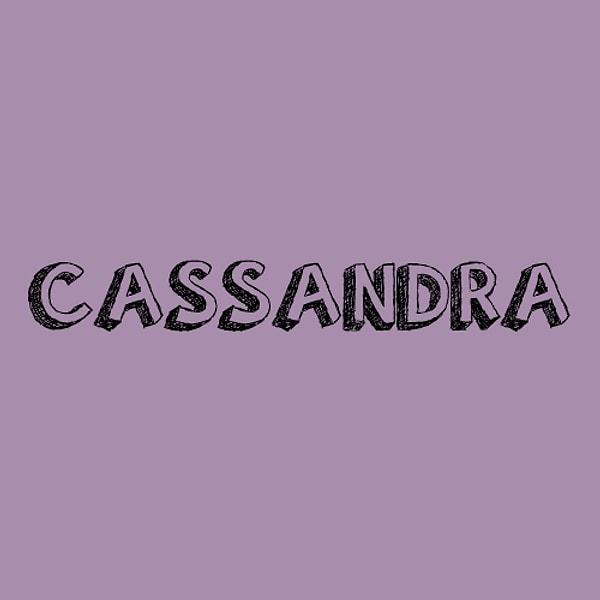 "Cassandra" çıktı!