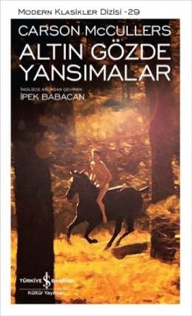 Carson McCullers - Altın Gözde Yansımalar