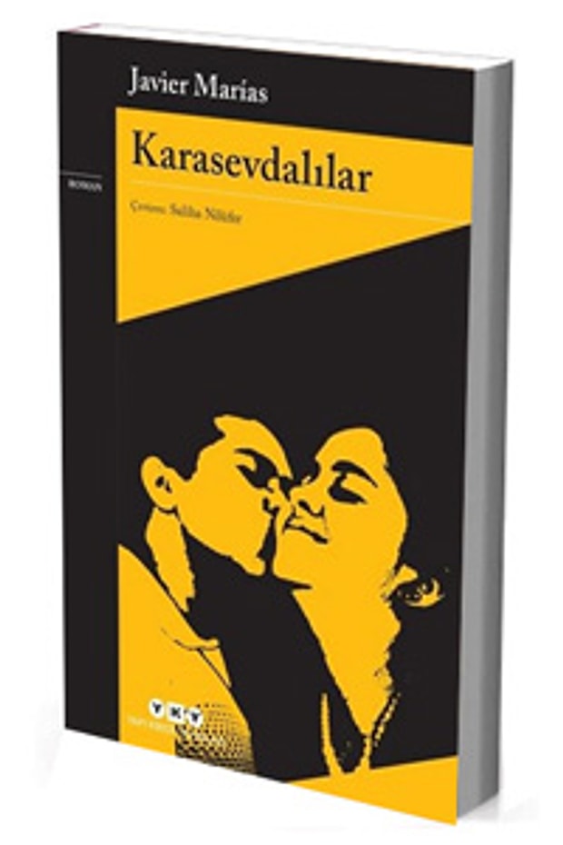Javier Marias - Karasevdalılar