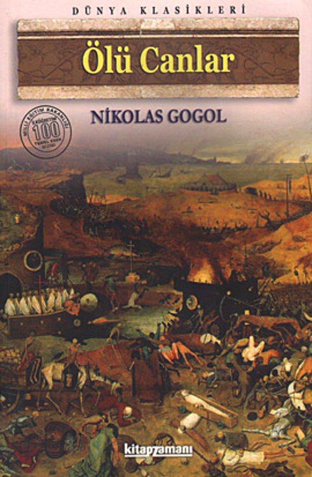 22. Nikolay Vasilyeviç Gogol - Ölü Canlar