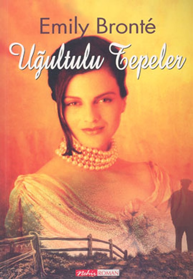 25. Emily Bronte - Uğultulu Tepeler