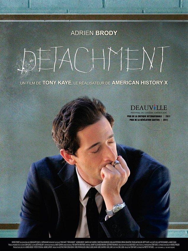 10. Detachment (2011) - IMDb 7,7